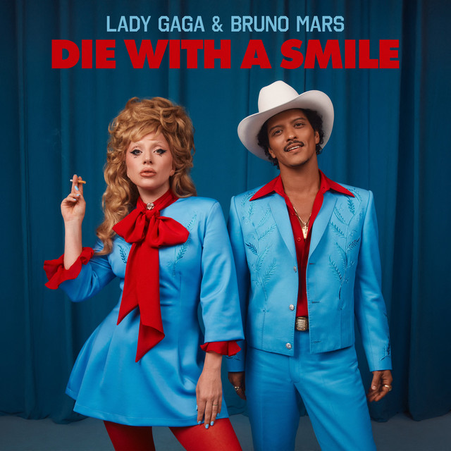 Lady Gaga-Die With A Smile