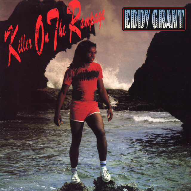 Eddy Grant-Killer On The Rampage